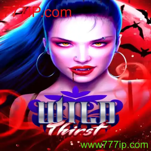 Descubra WildThirst: O Novo Jogo Desafiador da 777IP.com